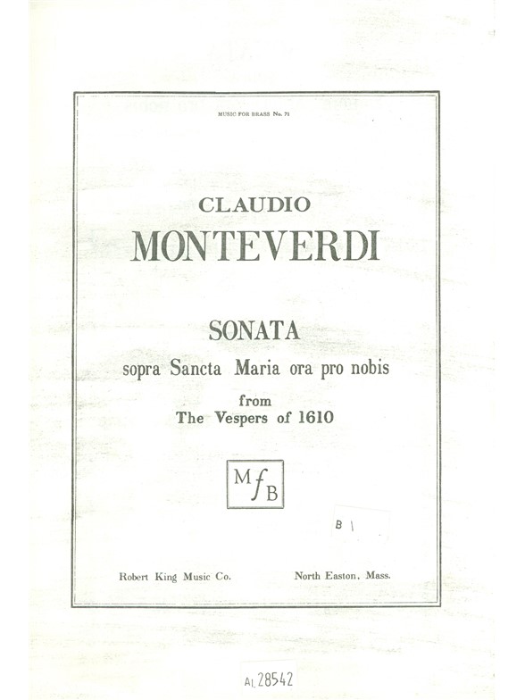 Claudio Monteverdi: Sonata Sopra Sancta Maria: Brass Ensemble: Vocal Score