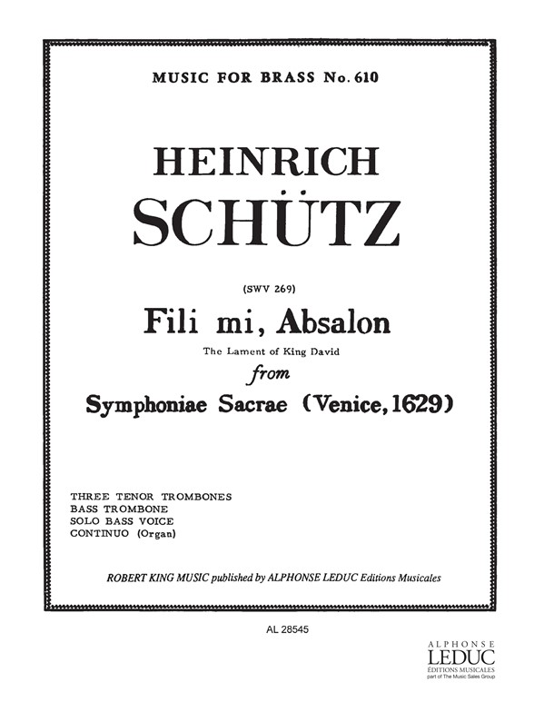Heinrich Schtz: Fili mi  Absalom: Voice: Score and Parts