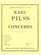 Karl Pilss: Karl Pilss: Concerto: French Horn: Score and Parts