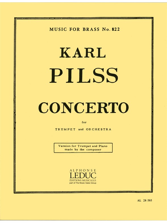 Pilss: Trumpet Concerto: Trumpet: Instrumental Work
