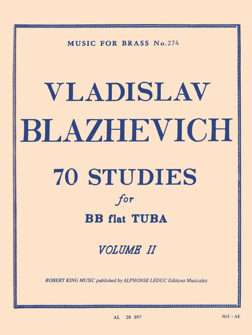 Vladislav Blazhevich: 70 Studies for Bb Flat Tuba BC Vol. 2: Tuba: Study