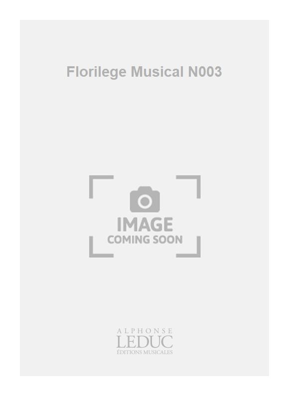 Marc Berthomieu: Florilege Musical N003