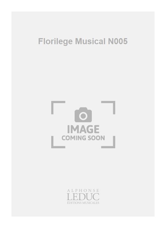 Marc Berthomieu: Florilege Musical N005