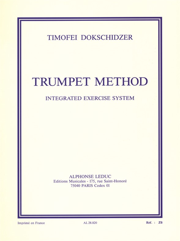 Timofei Dokshitser: Trumpet Method: Trumpet: Instrumental Tutor