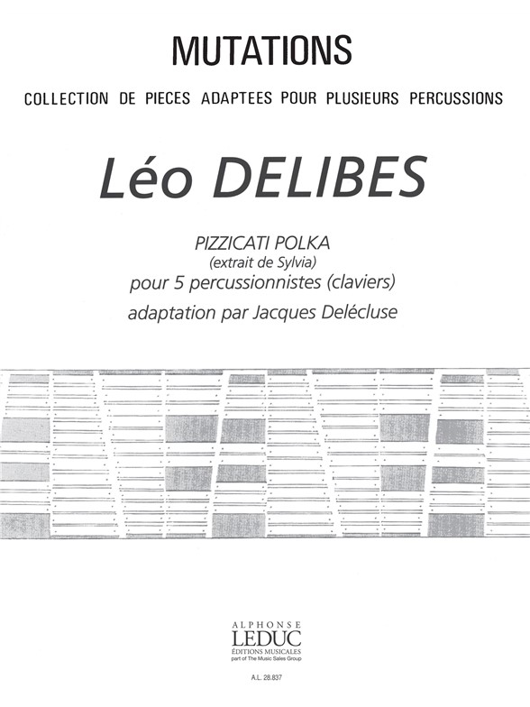 Léo Delibes: Pizzicati Polka Extrait Sylvia 5 Percussionists: Percussion: