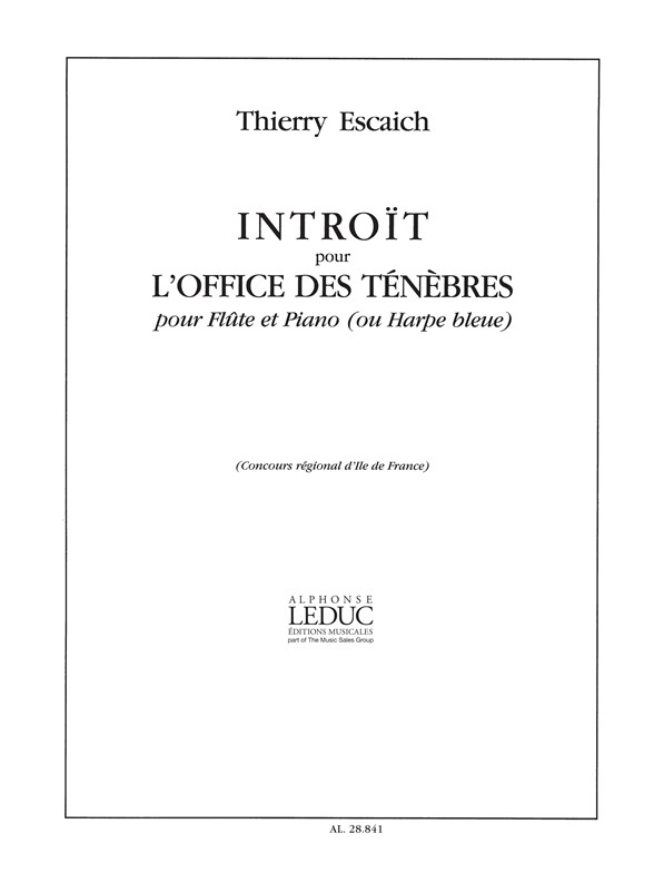 Thierry Escaich: Introït pour lOffice des Tenebres: Flute: Score