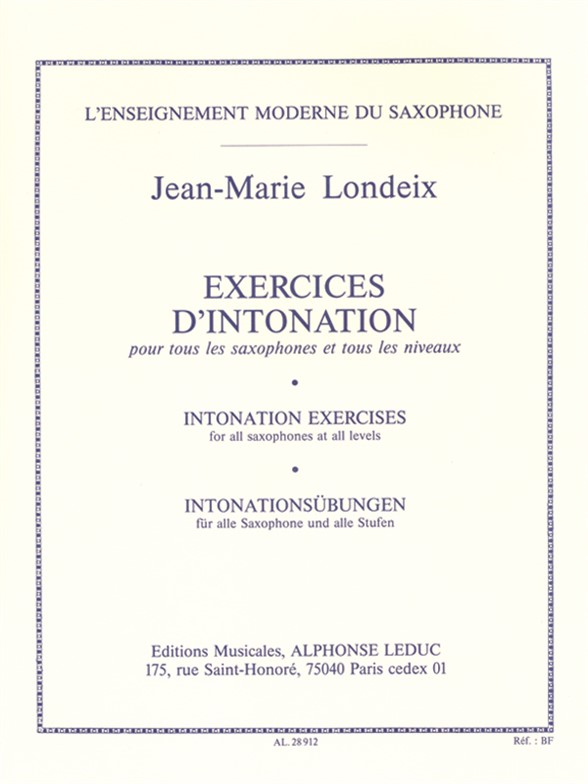 Jean-Marie Londeix: Exercices D'Intonation: Saxophone: Study