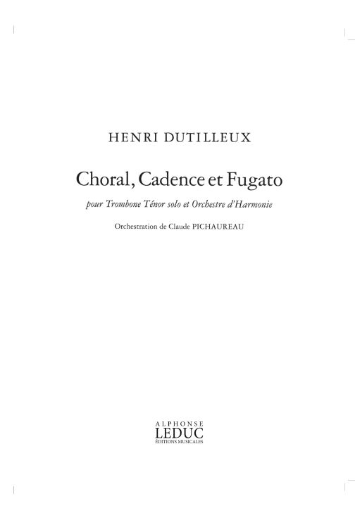 Henri Dutilleux: Choral  Cadence Et Fugato: Concert Band: Parts