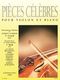 Georges Catherine: Famous Pieces for Violin and Piano: Violin: Instrumental