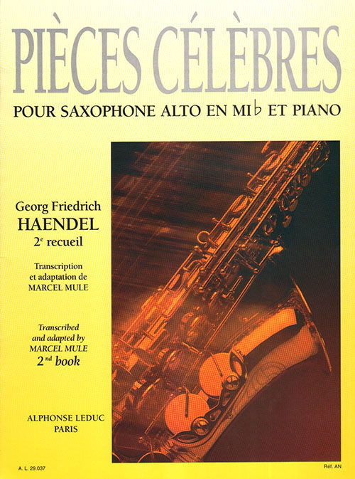 Georg Friedrich Hndel: Pices Clbres Vol.2: Alto Saxophone: Instrumental