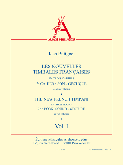 Jean Batigne: The New French Timpani 2  Vol.1: Timpani: Instrumental Tutor