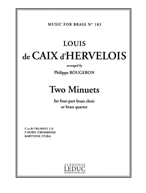 Louis de Caix d'Hervelois: 2 Minuets: Brass Ensemble: Score and Parts