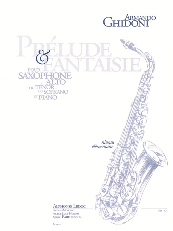 Armando Ghidoni: Prelude Et Fantaisie: Alto Saxophone: Instrumental Work