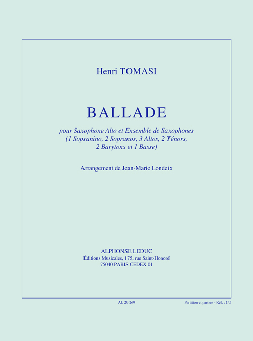 Henri Tomasi: Henri Tomasi: Ballade: Saxophone Ensemble: Score and Parts