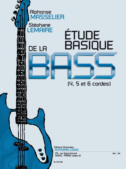 Alphonse Masselier: Etude basique de la Guitare Basse: Bass Guitar: Score