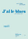 Galiegue: J'Ai Le Blues: Trombone: Instrumental Work