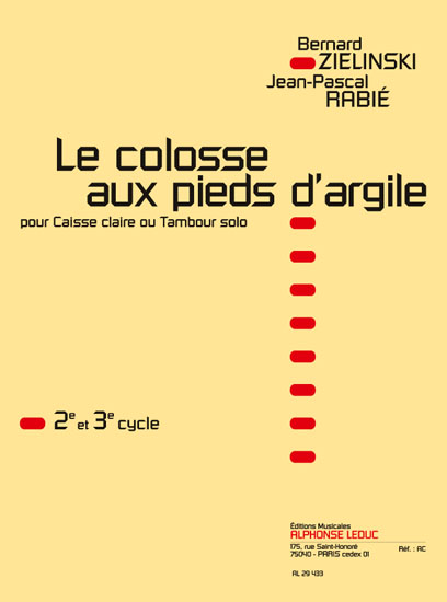Zielinski-Rabie: Colosse Aux Pieds D'Argile: Snare Drum: Score
