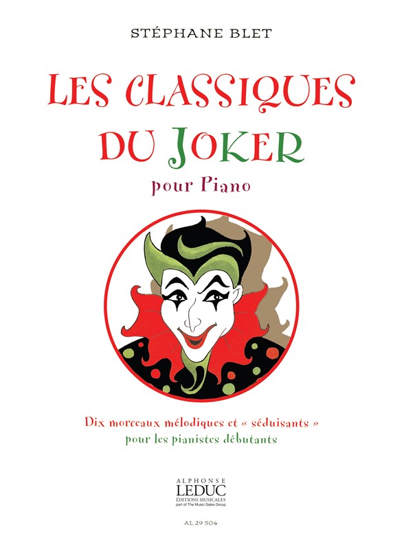 Stphane Blet: Classiques Du Joker: Piano: Score