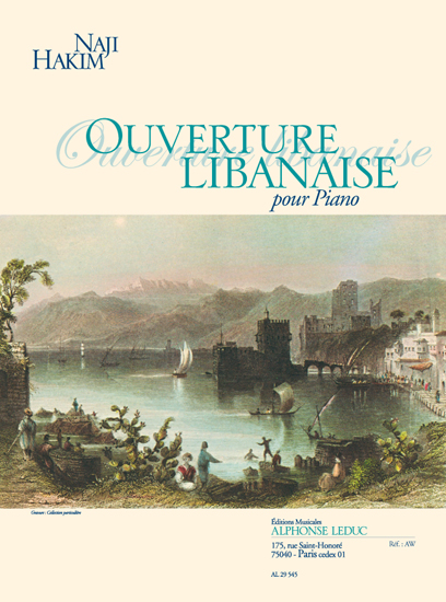 Naji Hakim: Ouverture Libanaise: Piano: Instrumental Work