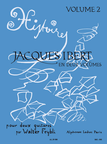 Jacques Ibert: Histoires Vol.2: Guitar: Score