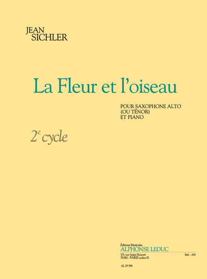 J. Sichler: Fleur Et L'Oiseau: Alto Saxophone