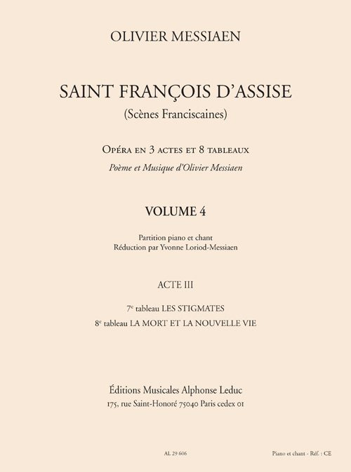 Olivier Messiaen: Saint Francois d'Assise - Volume 4: Opera: Vocal Score