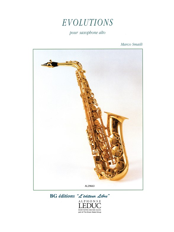 Smaili: Evolutions: Alto Saxophone: Score