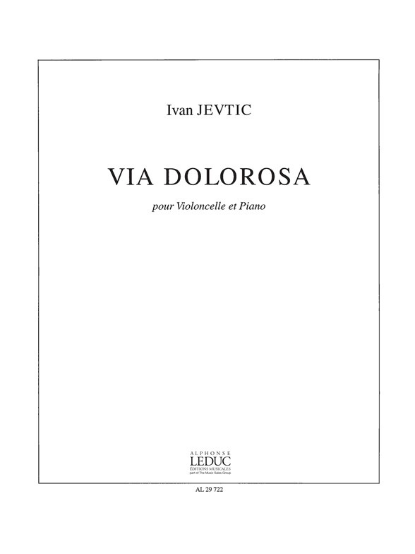 Ivan Jevti?: Via Dolorosa: Cello: Instrumental Work