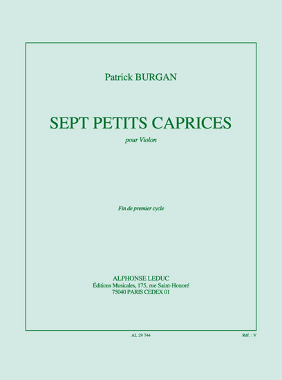 Patrick Burgan: 7 Petits Caprices: Violin: Instrumental Work