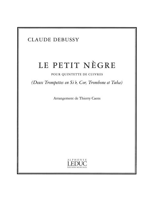 Claude Debussy: Petit Negre: Brass Ensemble