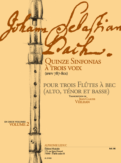 Johann Sebastian Bach: 15 Sinfonias for 3 Voices BWV 787-801  Vol. 2: Recorder