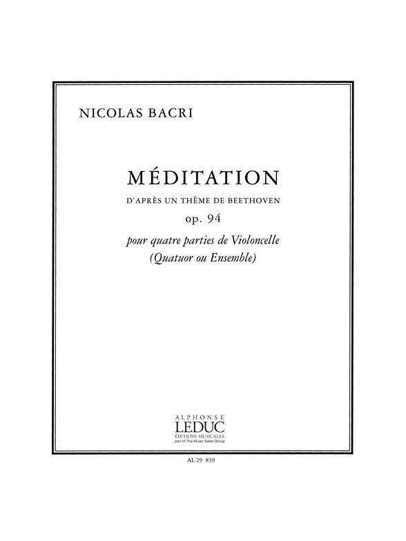 Bacri: Meditation Opus 94: Cello Ensemble: Instrumental Work