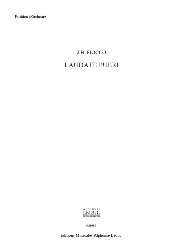 Joseph-Hector Fiocco: Fiocco Lemaire Laudate Pueri Soprano & Orchestra:
