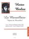 Hector Berlioz: Marseillaise: Voice: Instrumental Work