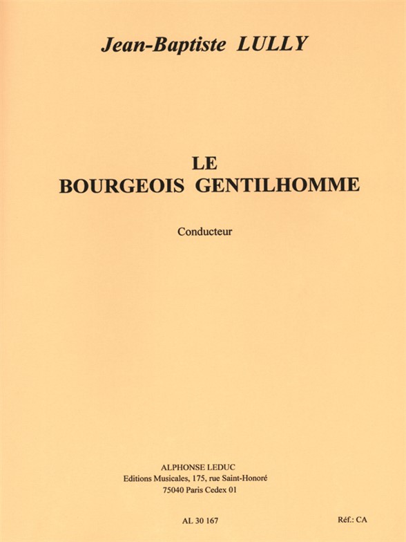 Jean-Baptiste Lully: Bourgeois Gentilhomme: SATB: Instrumental Work