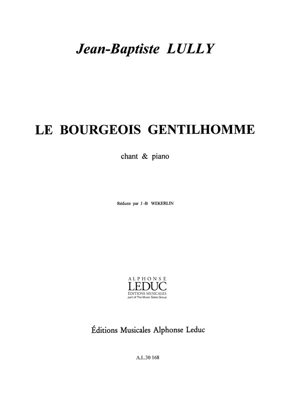 Jean-Baptiste Lully: Bourgeois Gentilhomme: Voice: Instrumental Work
