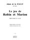 Halle La: Jeu De Robin Et Marion: Voice: Instrumental Work