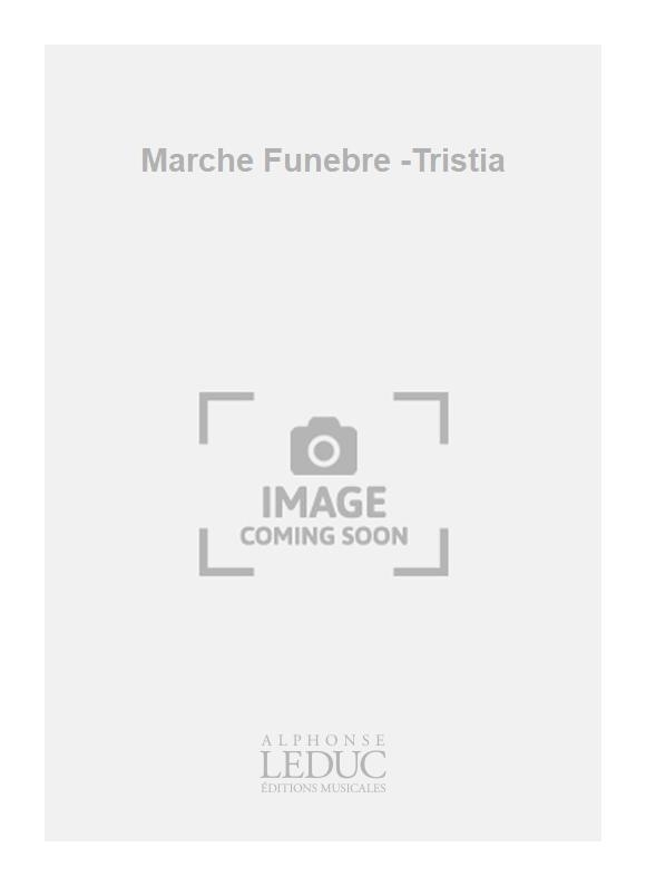 Hector Berlioz: Marche Funebre -Tristia