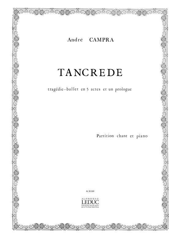 André Campra: Andre Campra: Tancrede: Opera: Vocal Score