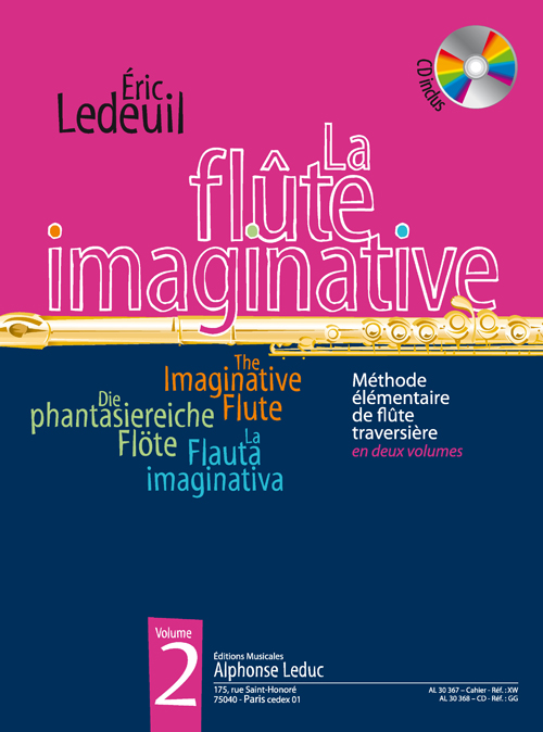 �ric Ledeuil: La Fl�te Imaginative Volume 2 avec CD: Flute: Instrumental Tutor