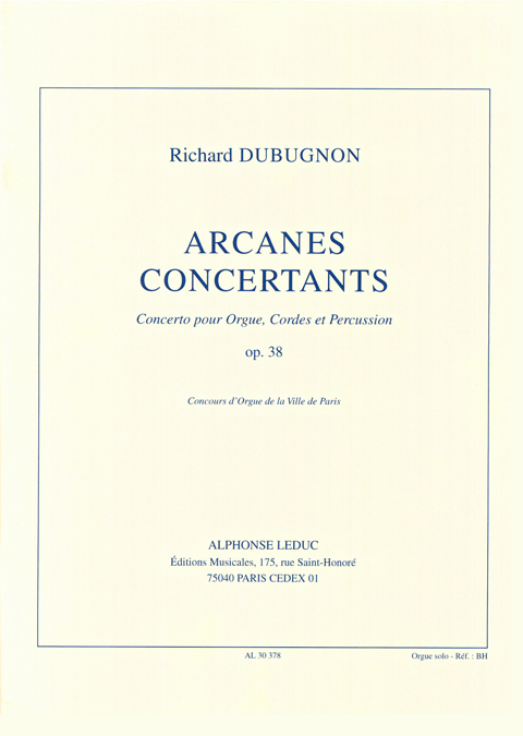 Richard Dubugnon: Arcanes Concertants Op38