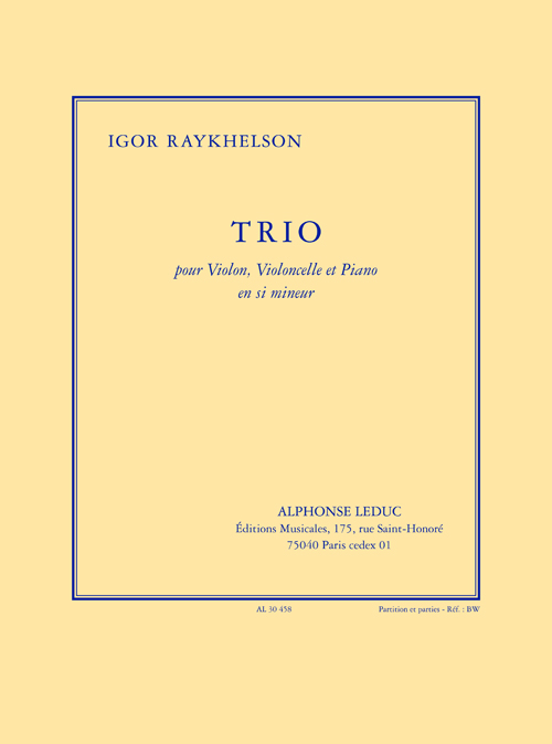 Raykhelson: Trio en b mineur pour violon  violoncelle et piano: Piano Trio