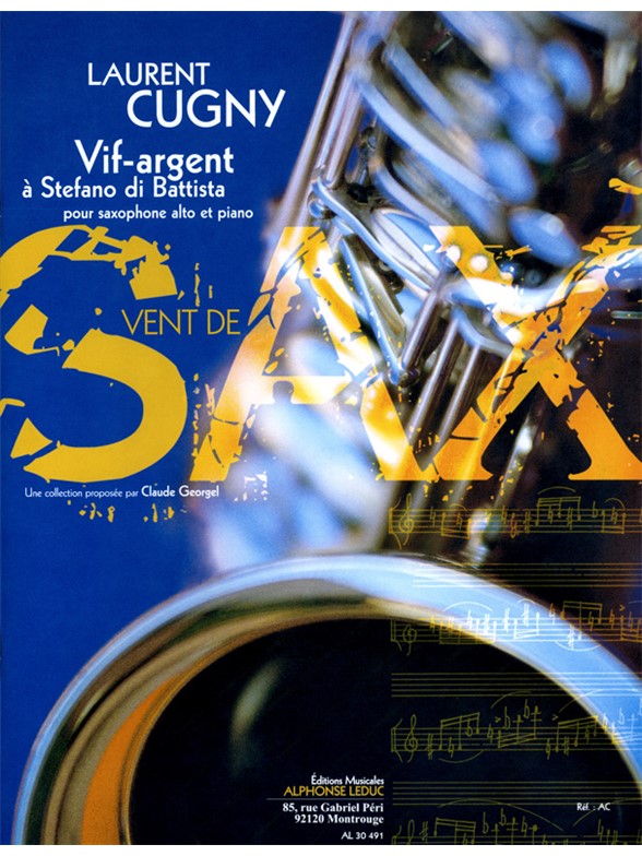 Cugny: Vif-Argent A Stefano Di Battista: Saxophone: Instrumental Work