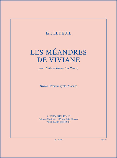 Eric Éric Ledeuil: The Meanders of Vivian  for Flute and Harp: Flute & Harp: