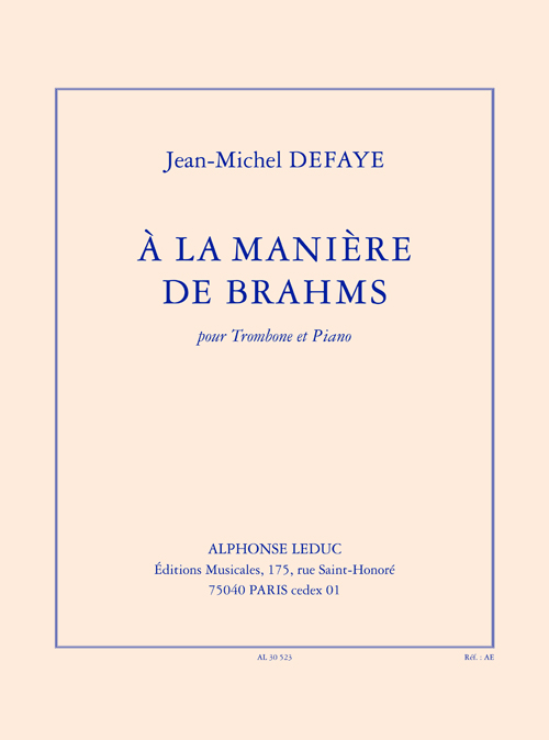 Jm Jean-Michel Defaye: À la manière de brahms: Trombone: Instrumental Work