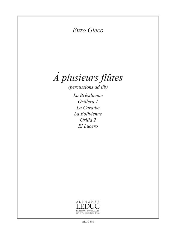 Enzo Gieco: A Plusieurs Flutes: Flute Ensemble: Instrumental Work