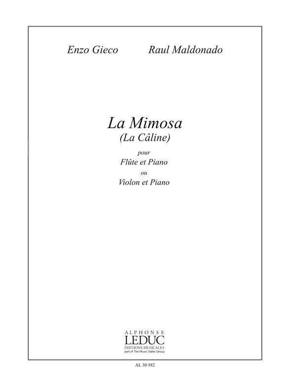 Enzo Gieco: Raul La Mimosa La Caline: Flute: Instrumental Work