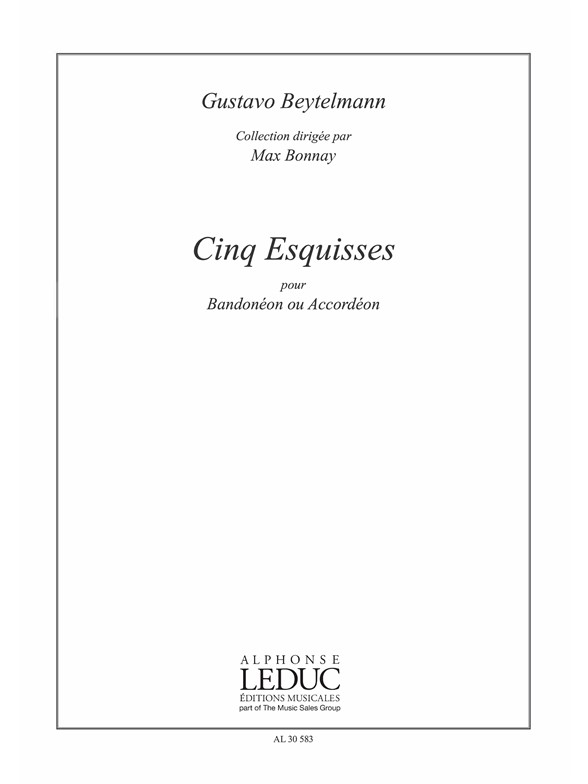 Gustavo Beytelmann: 5 Esquisses: Accordion: Instrumental Work