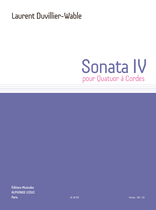 Laurent Duvillier-Wable: Sonater IV: String Quartet: Parts