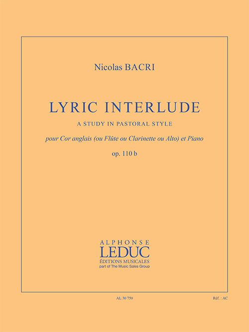Nicolas Bacri: Lyric Interlude: Cor Anglais: Score and Parts